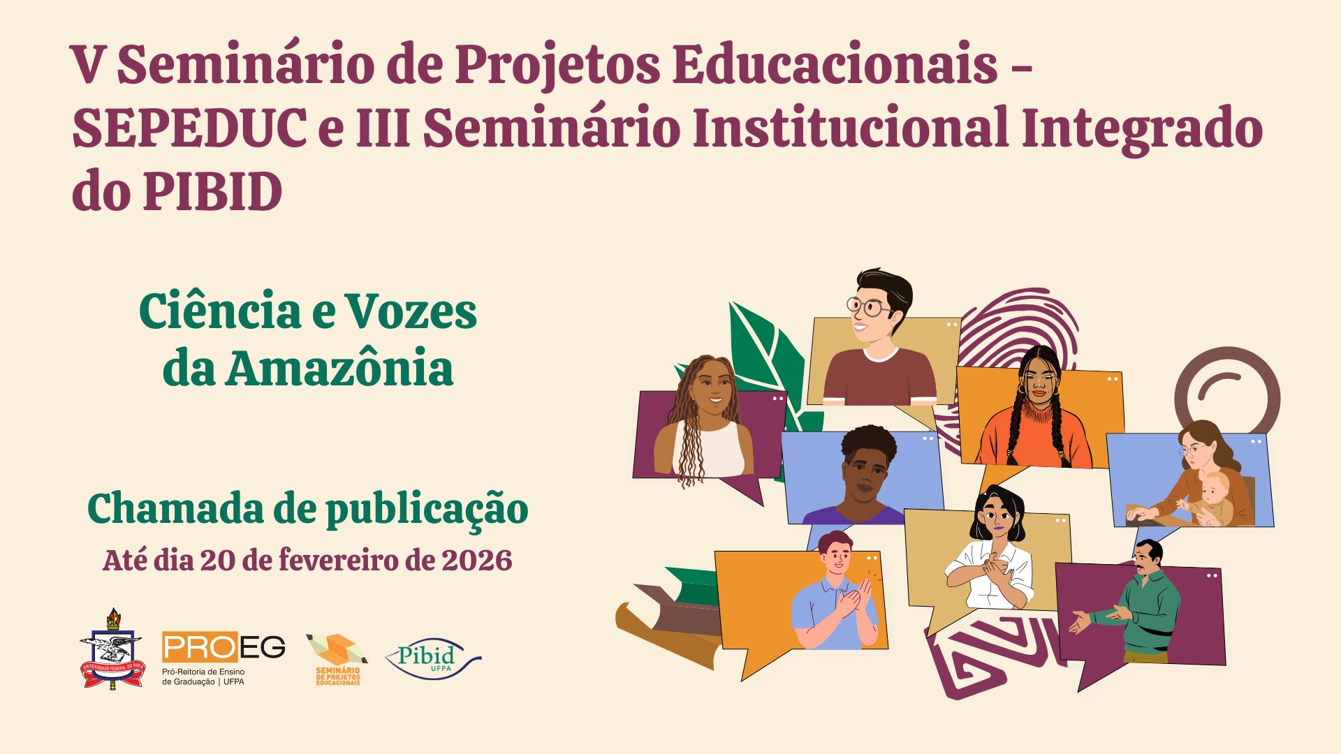 Chamada de publicação do V Seminário de Projetos Educacionais (SEPEDUC) e III Seminário Institucional Integrado do PIBID
